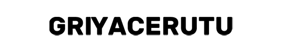 GRIYACERUTU text